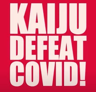 Kaiju Defeat COVID! wordmark