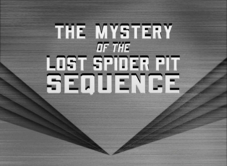 The title card of the "The Mystery of the Lost Spider Pit Sequence" featurette