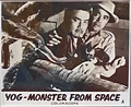 British Yog, Monster from Space lobby card
