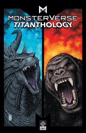 Monsterverse Titanthology Vol 1