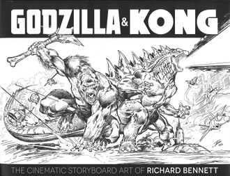 Godzilla & Kong: The Cinematic Storyboard Art of Richard Bennett cover