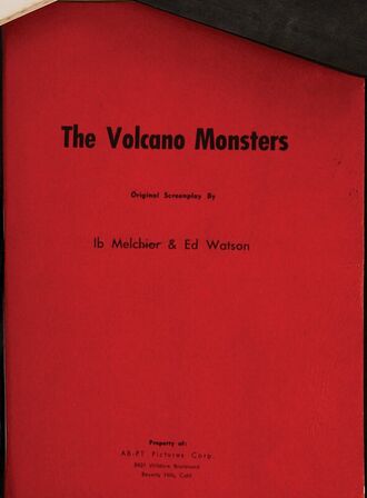 Cover of the May 7, 1957 draft of The Volcano Monsters