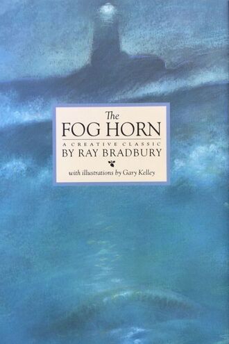 The cover of the 1987 illustrated edition of "The Fog Horn"