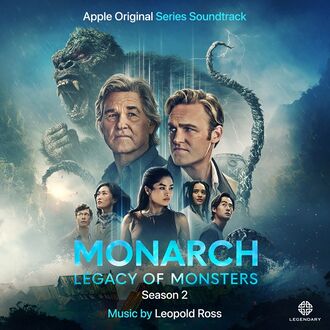 The cover of Monarch: Legacy of Monsters Season 2 (Apple Original Series Soundtrack)