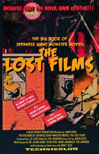The Big Book of Japanese Giant Monster Movies: The Lost Films