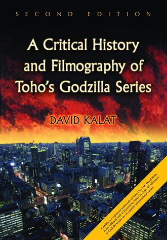 The cover of A Critical History and Filmography of Toho's Godzilla Series's second edition