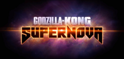 Godzilla x Kong: Supernova