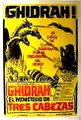 Argentinian Ghidorah, the Three-Headed Monster poster