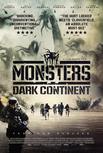 The British poster for Monsters: Dark Continent
