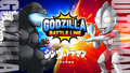 Shin Ultraman X Godzilla Battle Line