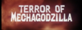 Terror of Mechagodzilla